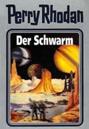 Cover: 9783811820746 | Perry Rhodan - Der Schwarm | William Voltz | Buch | 2001