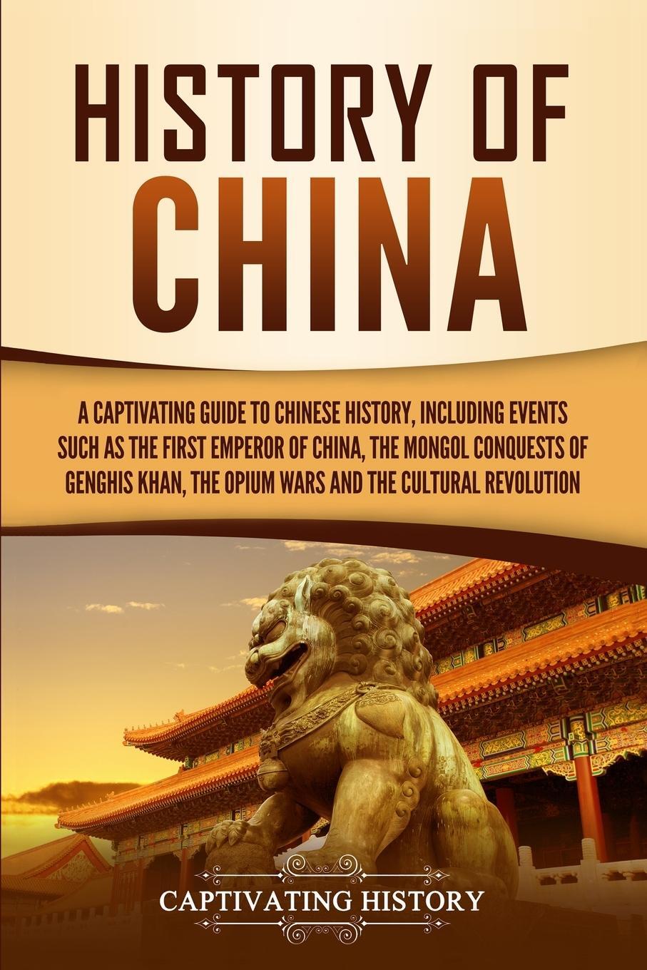Cover: 9781647488680 | History of China | Captivating History | Taschenbuch | Paperback