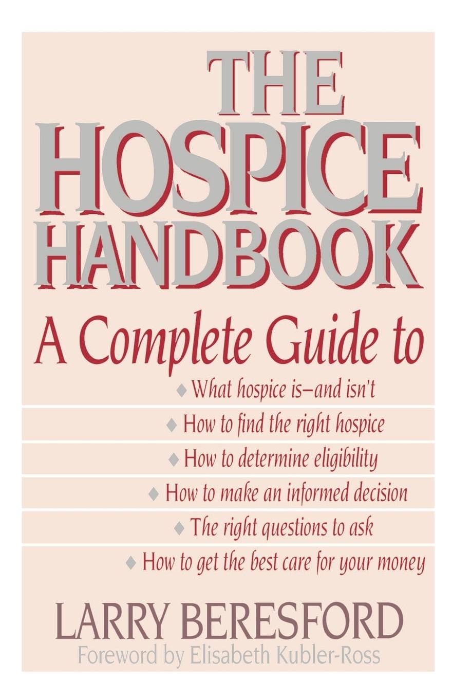 Cover: 9780316091381 | The Hospice Handbook | A Complete Guide | Larry Beresford | Buch