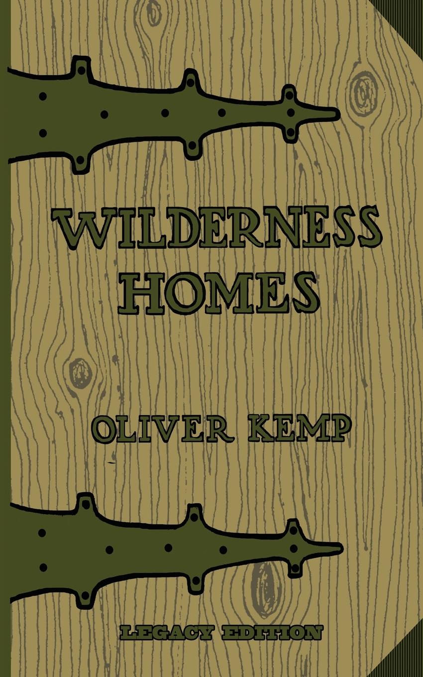 Cover: 9781643891224 | Wilderness Homes (Legacy Edition) | Oliver Kemp | Taschenbuch | 2020