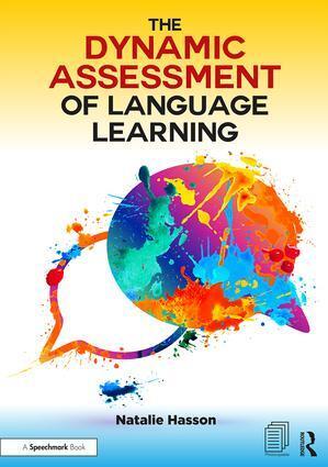 Cover: 9781911186182 | The Dynamic Assessment of Language Learning | Natalie Hasson | Buch