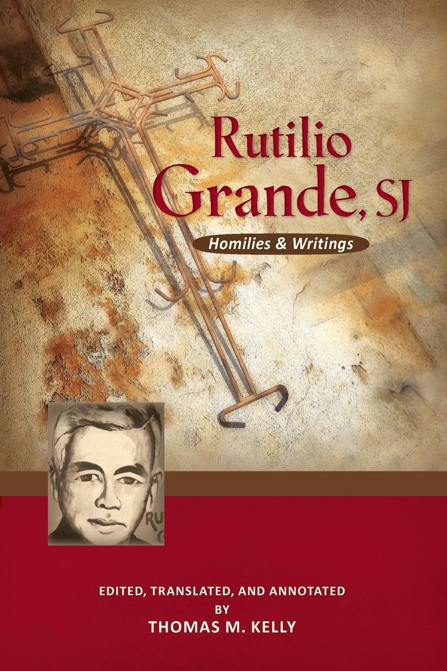 Cover: 9780814687734 | Rutilio Grande, Sj | Homilies and Writings | Rutilio Grande | Buch