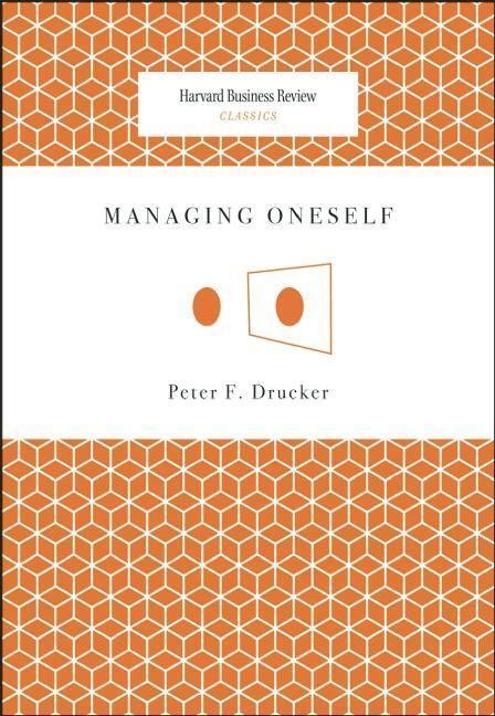 Cover: 9781422123126 | Managing Oneself | Peter F. Drucker | Taschenbuch | Englisch | 2008