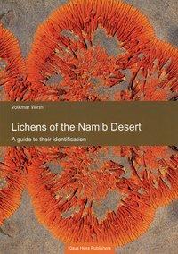 Cover: 9783933117083 | Wirth, V: Lichens of the Namib Desert | Hess, Klaus