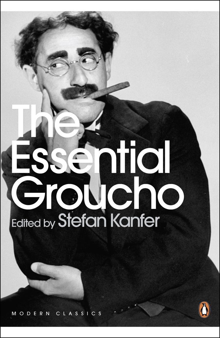 Cover: 9780141189444 | The Essential Groucho | Writings by, for and about Groucho Marx | Buch
