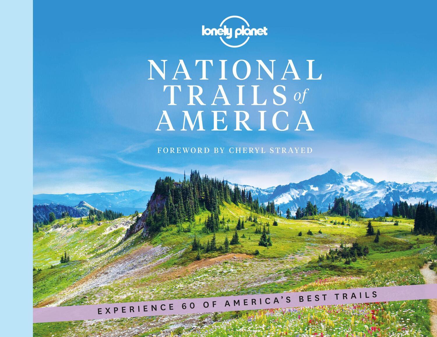 Cover: 9781788689380 | Lonely Planet National Trails of America 1 | Lonely Planet | Buch