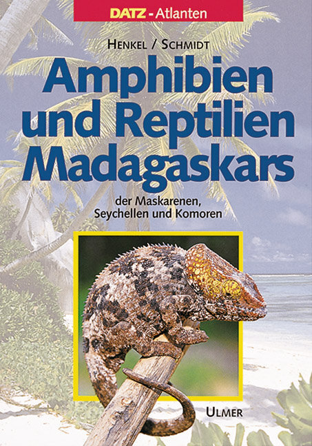 Cover: 9783800173235 | Amphibien und Reptilien Madagaskars, der Maskarenen, Seychellen und...