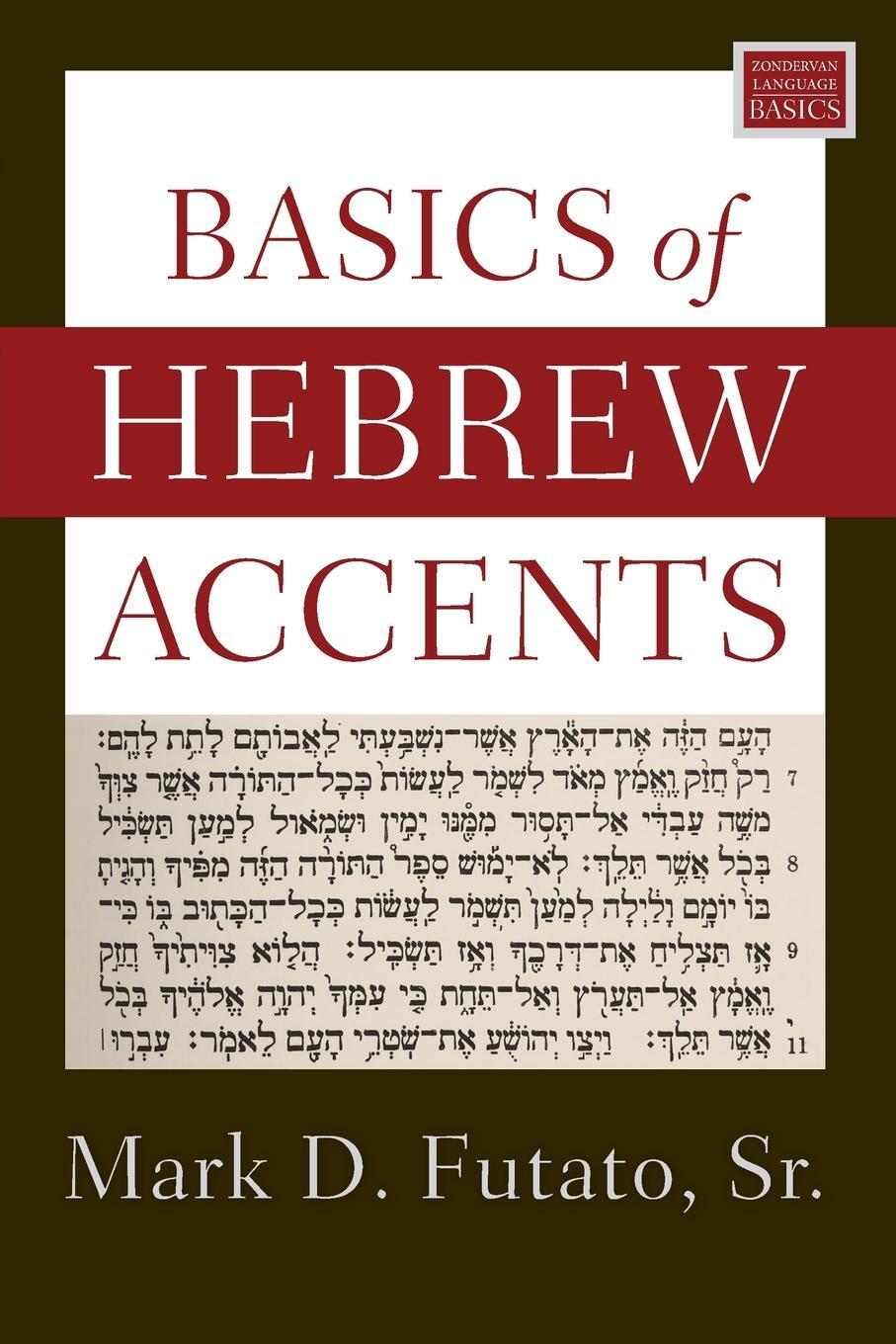Cover: 9780310098423 | Basics of Hebrew Accents | Mark D. Futato | Taschenbuch | Paperback
