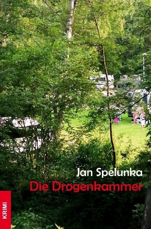 Cover: 9783757535360 | Die Drogenkammer | DE | Jan Spelunka | Taschenbuch | Deutsch | 2023