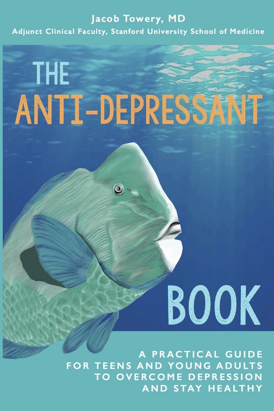 Cover: 9780692641545 | The Anti-Depressant Book | Jacob Towery | Taschenbuch | Paperback
