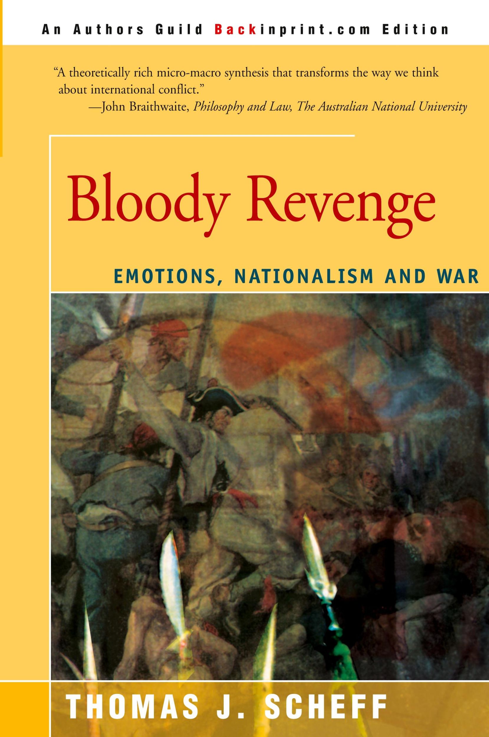 Cover: 9780595131105 | Bloody Revenge | Emotions, Nationalism and War | Thomas J. Scheff