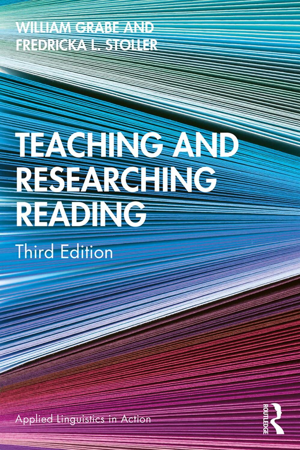 Cover: 9781138847941 | Teaching and Researching Reading | Third Edition | Grabe (u. a.)