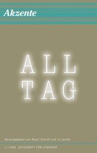 Cover: 9783446251779 | Akzente 1/2016 | Alltag | Taschenbuch | 116 S. | Deutsch | 2016
