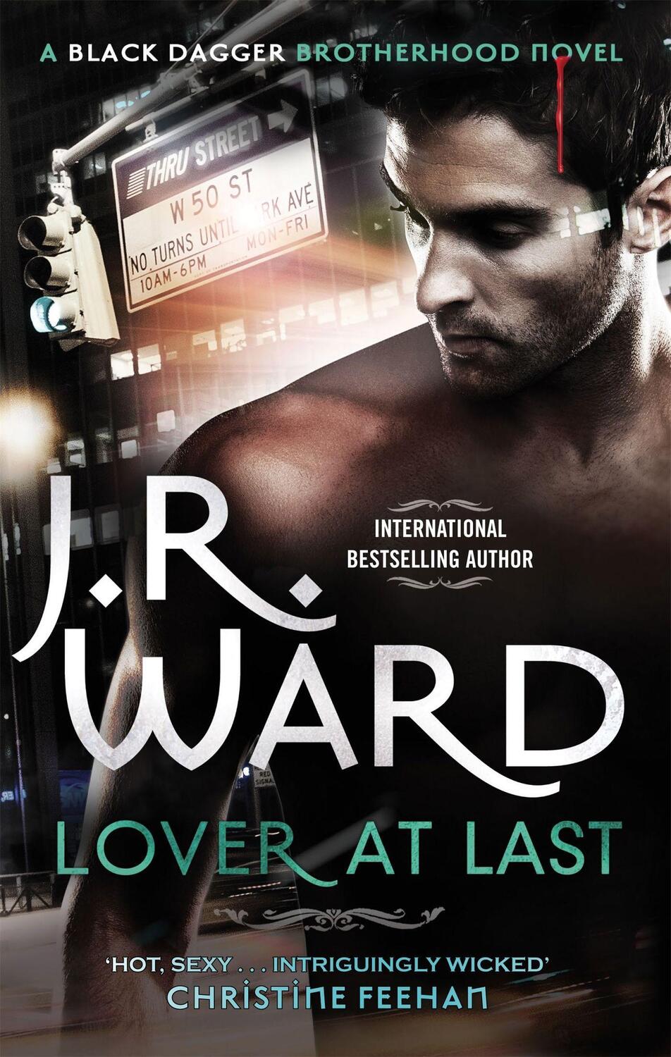 Cover: 9780749955854 | Lover at Last | Number 11 in series | J. R. Ward | Taschenbuch | 2013