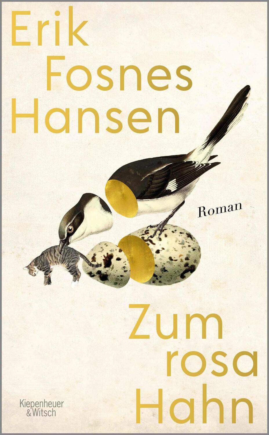 Cover: 9783462000627 | Zum rosa Hahn | Roman | Erik Fosnes Hansen | Buch | 496 S. | Deutsch