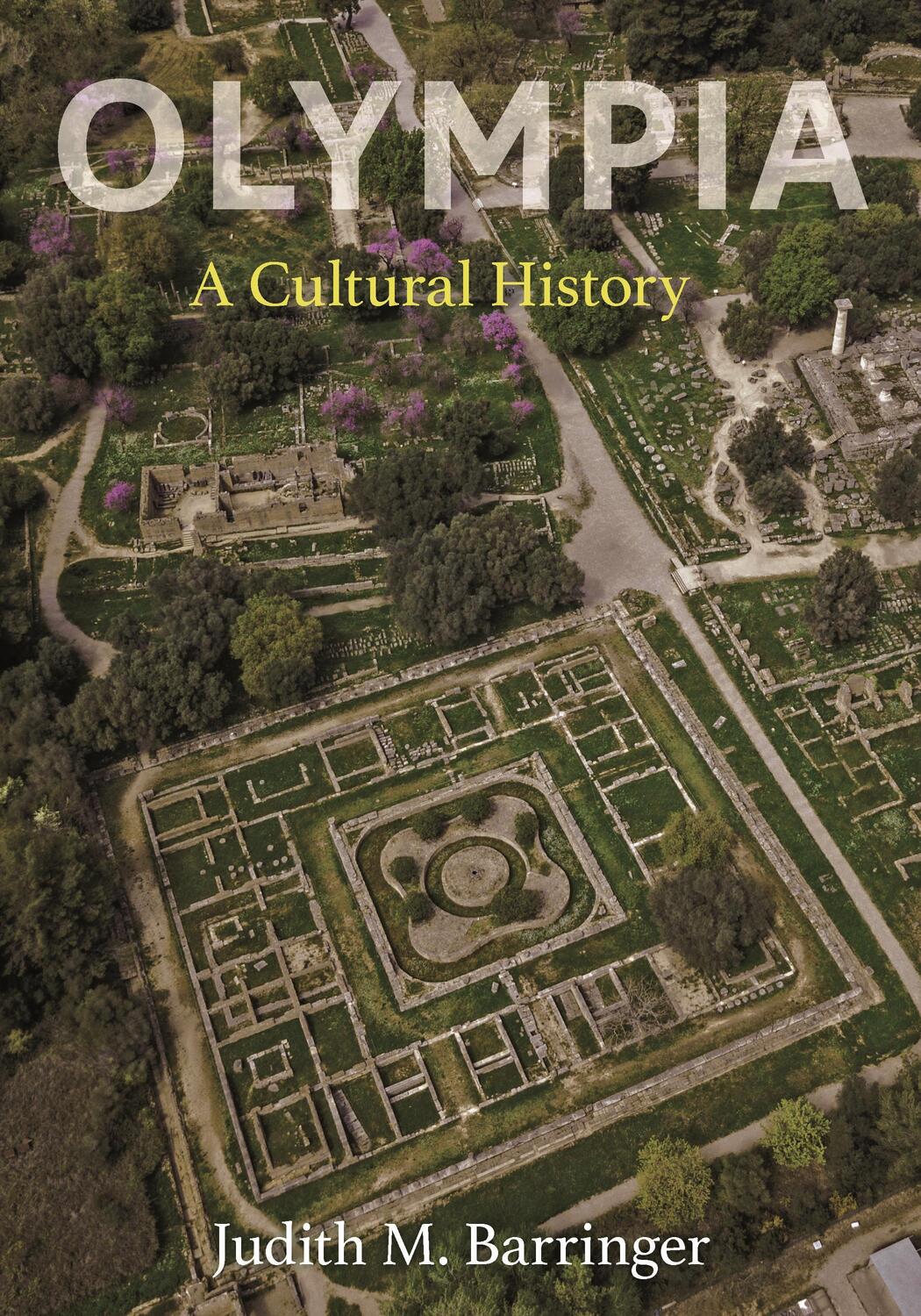 Cover: 9780691210476 | Olympia | A Cultural History | Judith M. Barringer | Buch | Gebunden