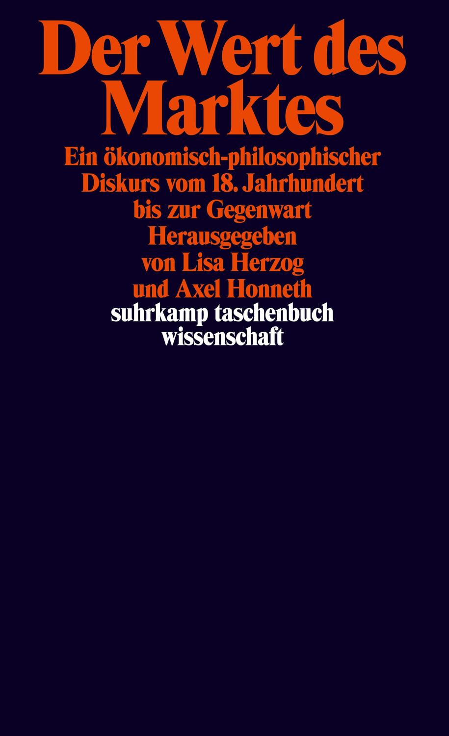 Cover: 9783518296653 | Der Wert des Marktes | Lisa Herzog (u. a.) | Taschenbuch | Deutsch