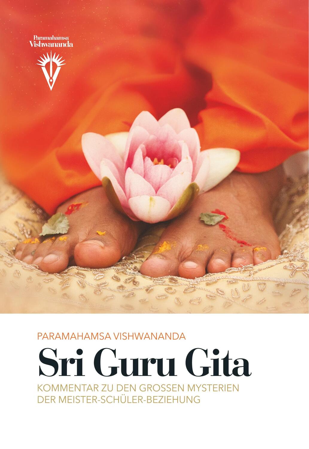 Cover: 9783963430398 | Sri Guru Gita | Paramahamsa Sri Swami Vishwananda | Buch | 400 S.