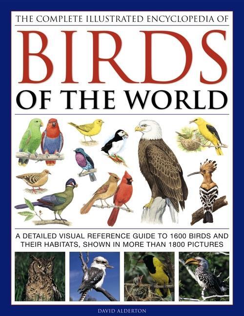 Cover: 9780754834236 | Complete Illustrated Encyclopedia of Birds of the World | David | Buch
