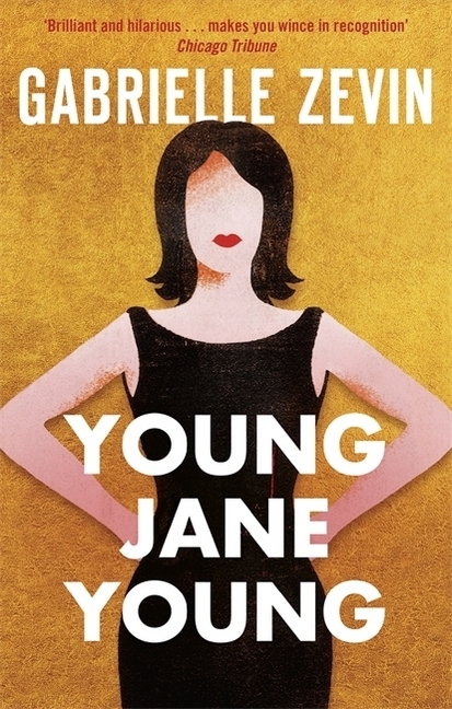 Cover: 9780349142944 | Young Jane Young | Gabrielle Zevin | Taschenbuch | 304 S. | Englisch