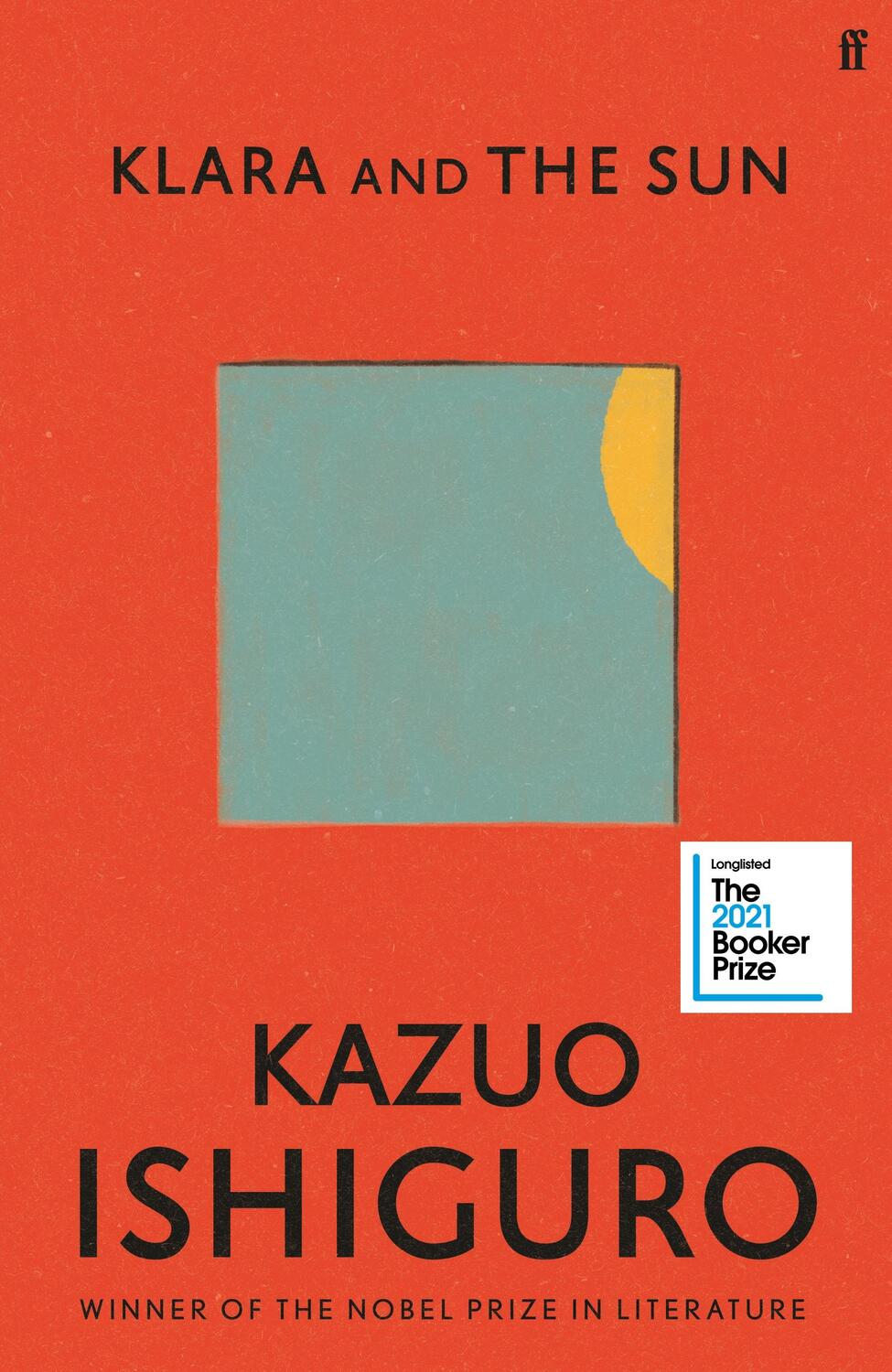 Cover: 9780571364879 | Klara and the Sun | Royal hardback | Kazuo Ishiguro | Buch | Englisch