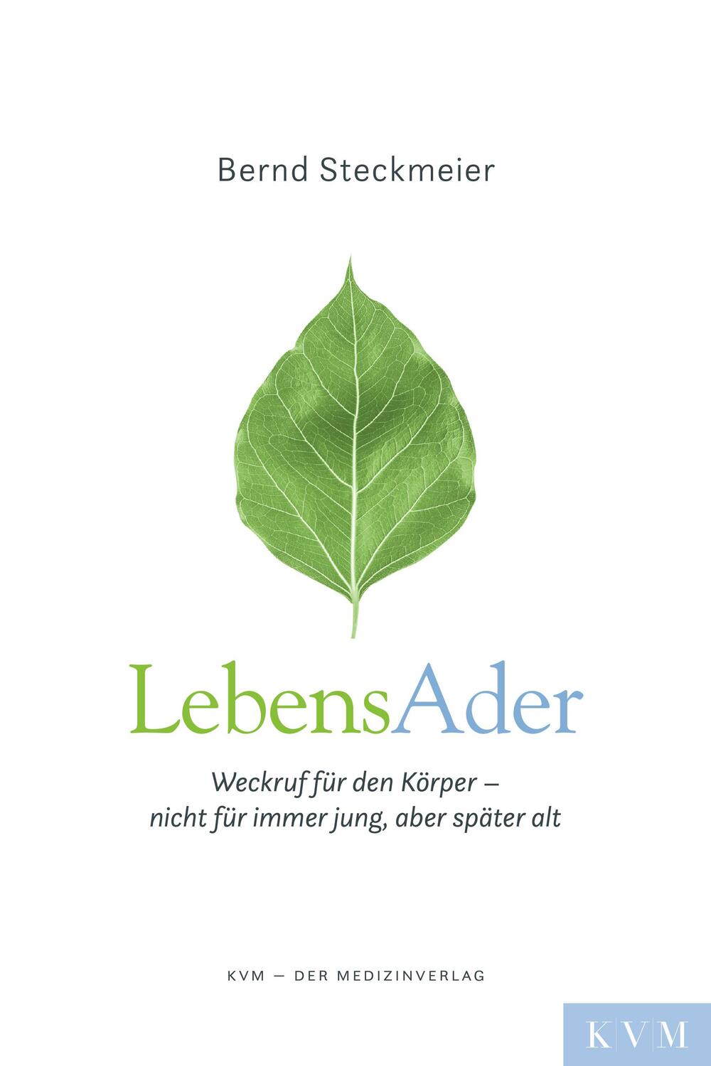 Cover: 9783868674941 | LebensAder | Bernd Steckmeier | Taschenbuch | Deutsch | 2019