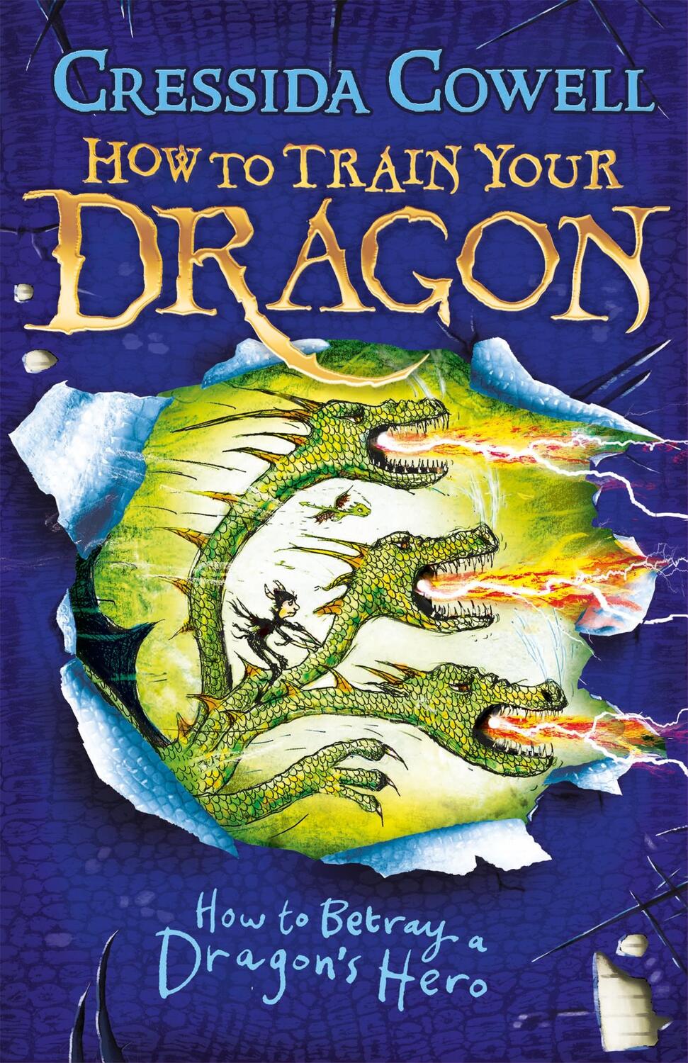 Cover: 9781444913989 | How to Train Your Dragon: How to Betray a Dragon's Hero | Book 11