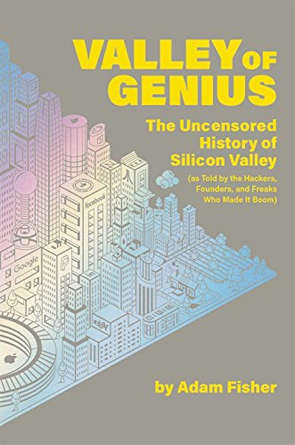 Cover: 9781538714492 | Valley of Genius | Adam Fisher | Taschenbuch | XIV | Englisch | 2018