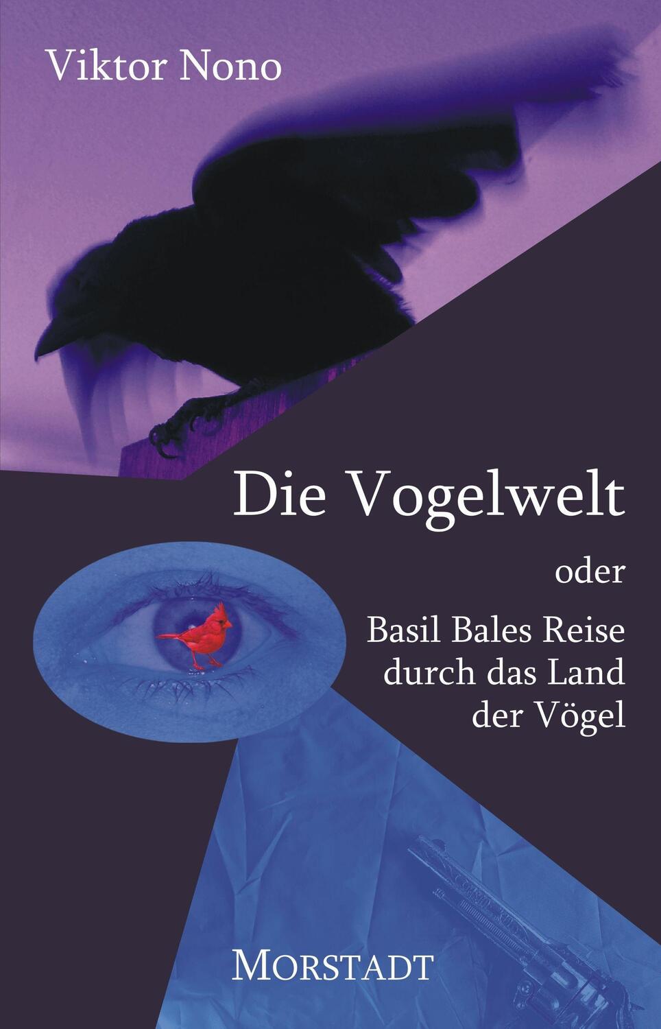 Cover: 9783885713999 | Die Vogelwelt oder Basil Bales Reise durch das Land der Vögel | Nono
