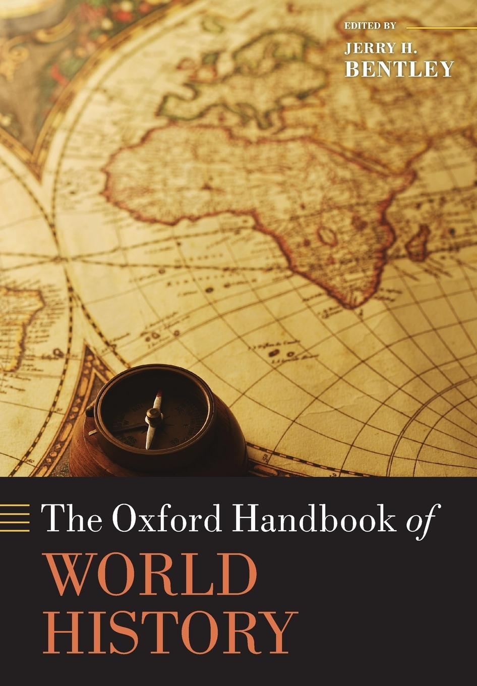 Cover: 9780199686063 | The Oxford Handbook of World History | Jerry H. Bentley | Taschenbuch