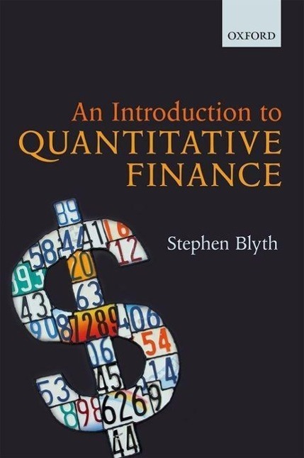 Cover: 9780199666591 | An Introduction to Quantitative Finance | Stephen Blyth | Taschenbuch