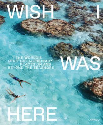 Cover: 9789401453127 | Wish I Was Here | Sebastiaan Bedaux | Buch | Gebunden | Englisch