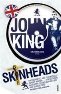 Cover: 9780099458876 | Skinheads | John King | Taschenbuch | Kartoniert / Broschiert | 2009