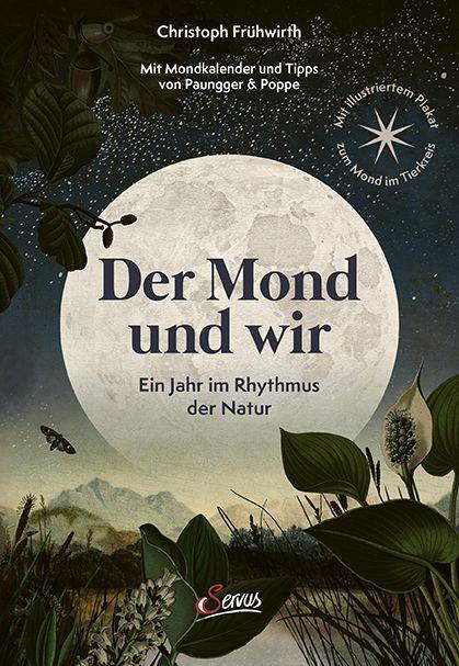 Cover: 9783710403170 | Der Mond und wir | Christoph Frühwirth | Buch | Deutsch | 2022