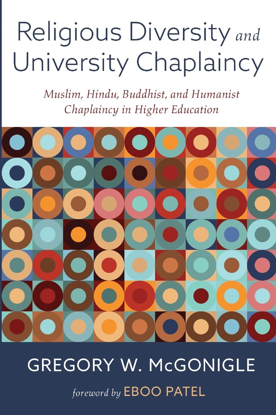 Cover: 9781666738209 | Religious Diversity and University Chaplaincy | Gregory W. McGonigle