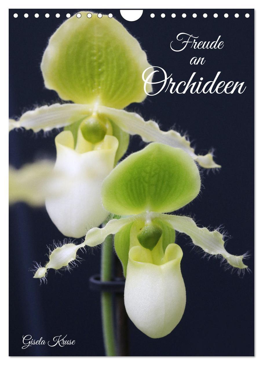 Cover: 9783675425378 | Freude an Orchideen (Wandkalender 2024 DIN A4 hoch), CALVENDO...