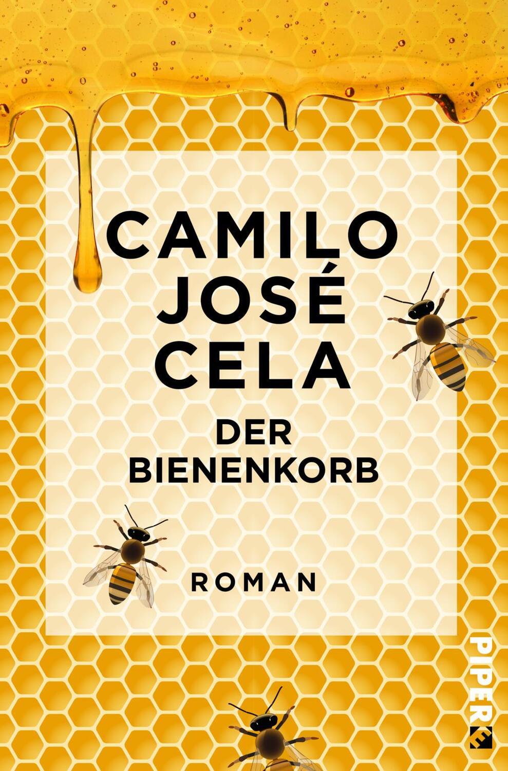 Cover: 9783492550284 | Der Bienenkorb | Roman | Camilo José Cela | Taschenbuch | 284 S.