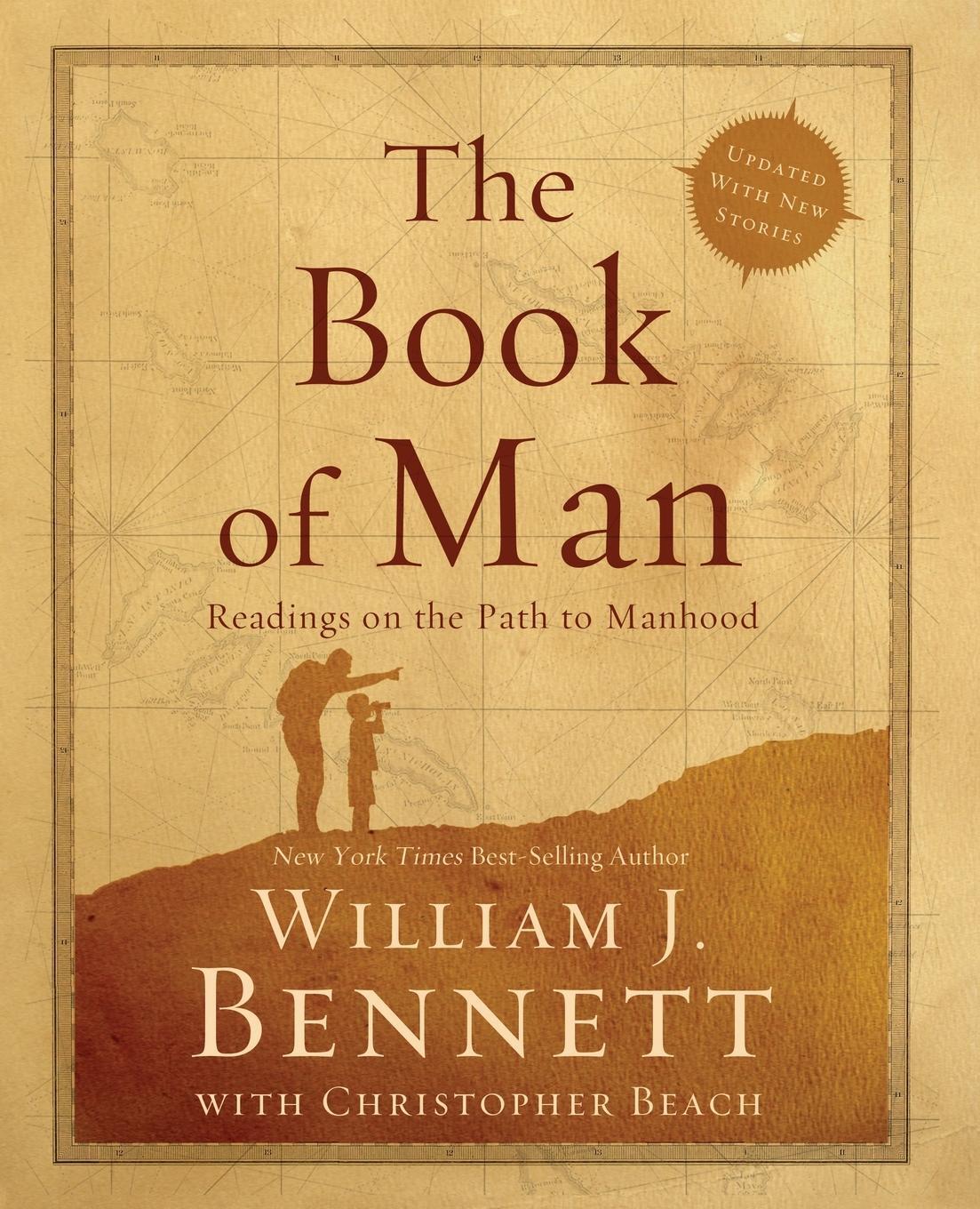 Cover: 9781595555397 | The Book of Man | Readings on the Path to Manhood | William J. Bennett