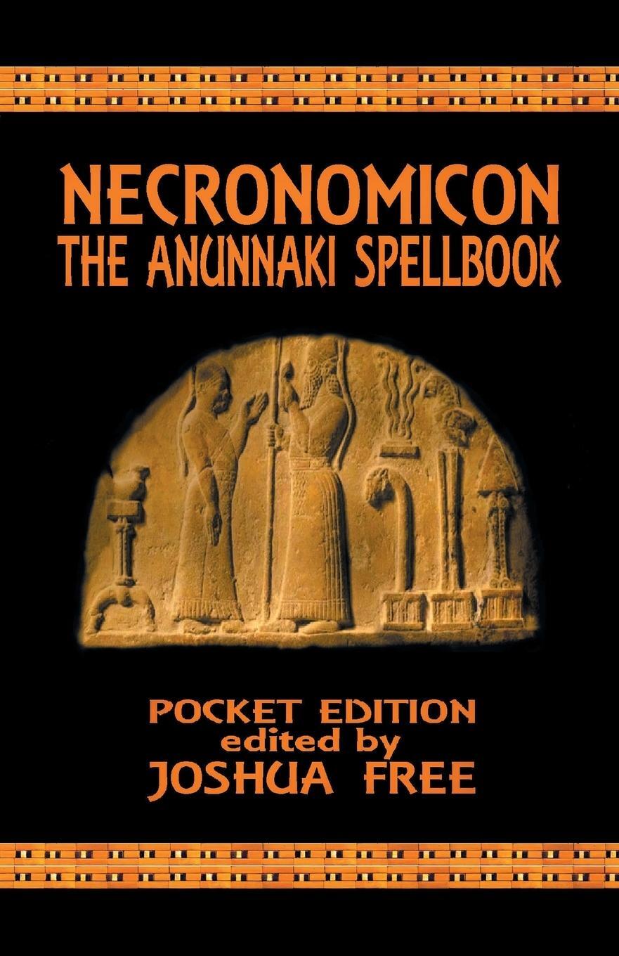 Cover: 9780578511931 | Necronomicon | The Anunnaki Spellbook (Pocket Edition) | Joshua Free