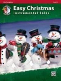 Cover: 9780739062210 | Easy Christmas Instrumental Solos, Lev. 1-Alto Sax | Bill Galliford
