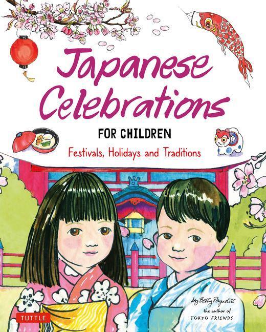 Cover: 9784805317389 | Japanese Celebrations for Children | Betty Reynolds | Buch | Gebunden