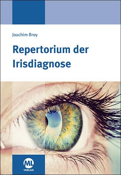 Cover: 9783946321781 | Repertorium der Irisdiagnose | Joachim Broy | Buch | Deutsch | 2016