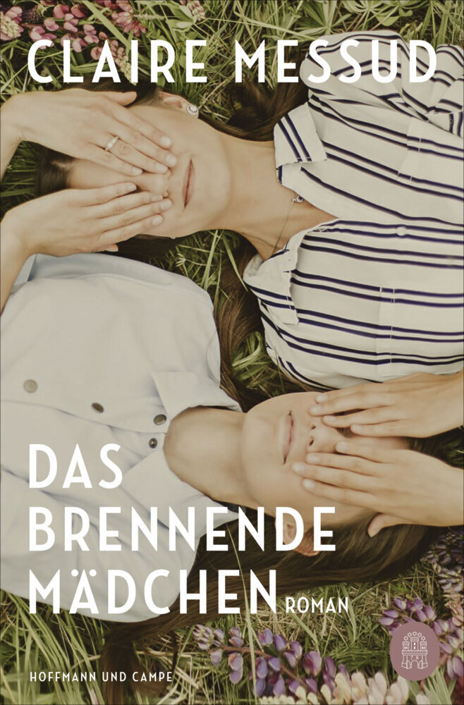 Cover: 9783455008876 | Das brennende Mädchen | Roman | Claire Messud | Taschenbuch | 256 S.