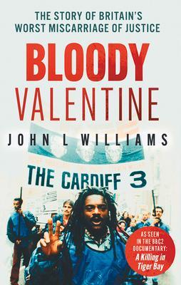 Cover: 9780857304698 | Bloody Valentine | As seen on BBC TV 'A Killing in Tiger Bay' | Buch