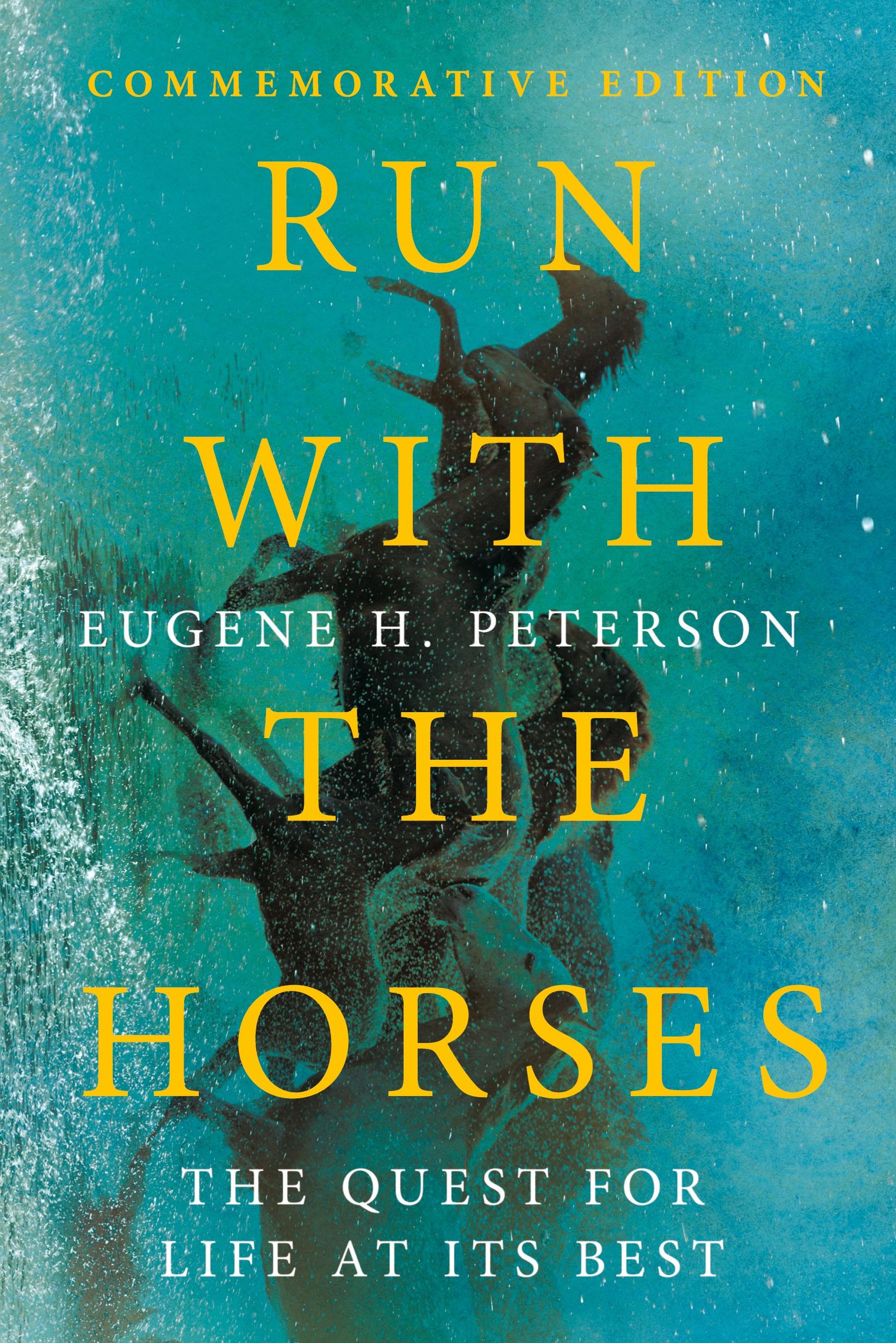 Cover: 9781514006160 | Run with the Horses | The Quest for Life at Its Best | Peterson | Buch