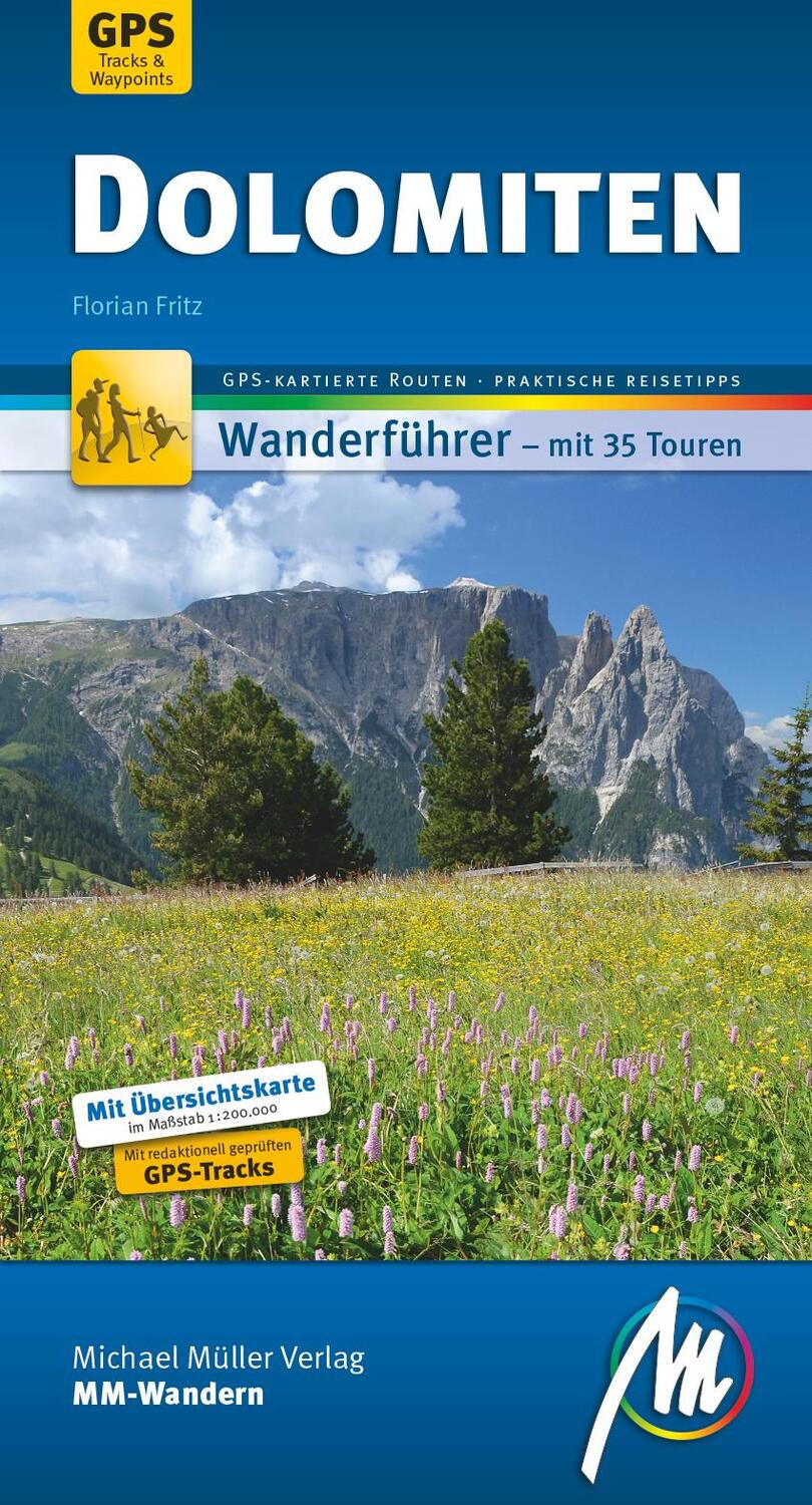 Cover: 9783899538144 | Dolomiten MM-Wandern Wanderführer Michael Müller Verlag | Fritz | Buch