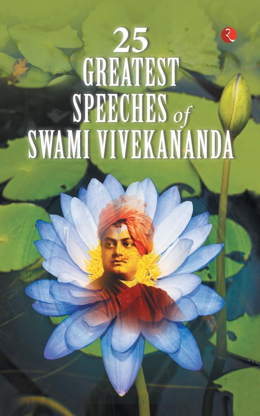 Cover: 9789355203717 | 25 GREATEST SPEECHES OF SWAMI VIVEKANANDA | Swami Vivekananda | Buch