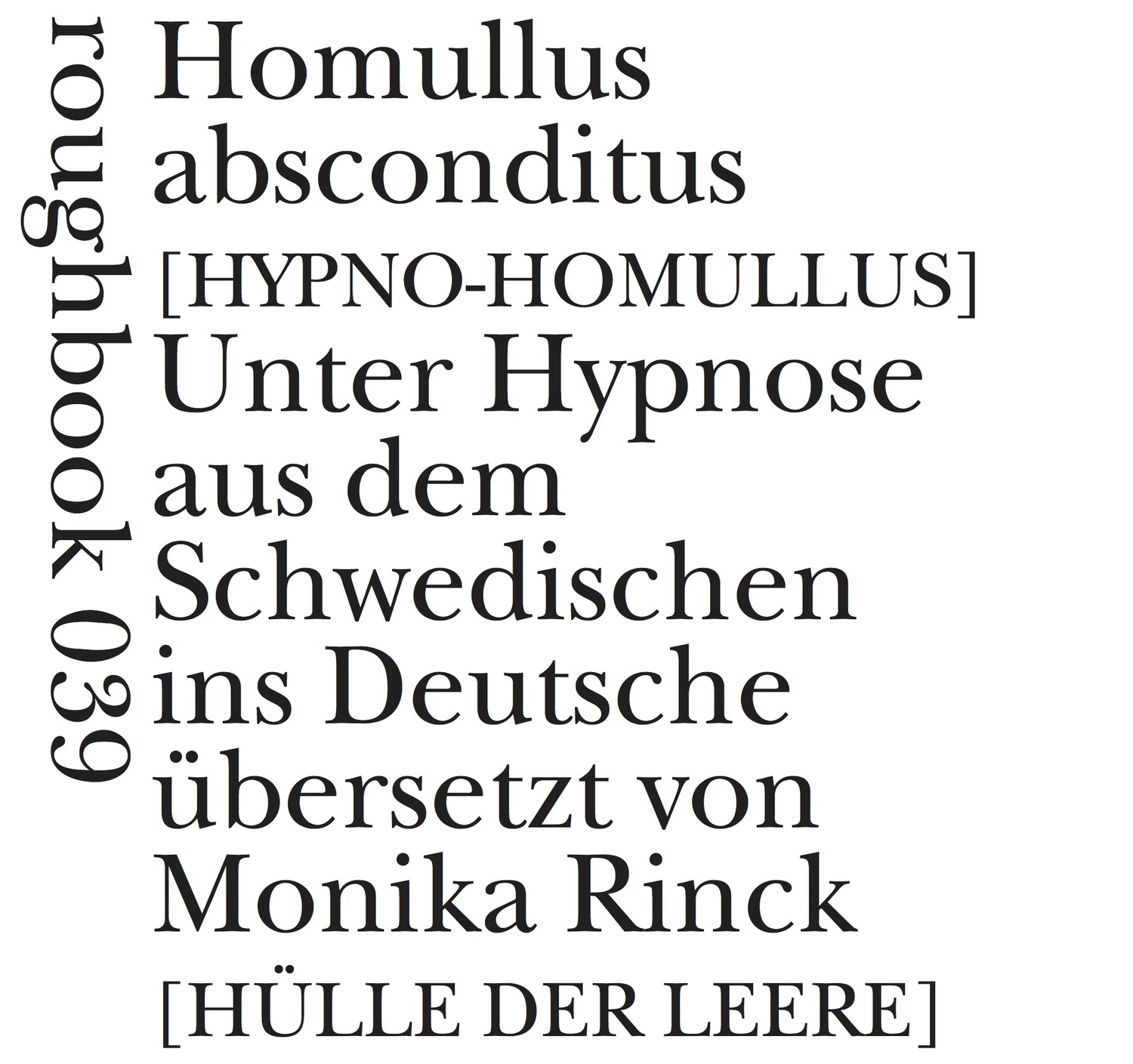 Cover: 9783906050249 | Homullus absconditus (Hypno-Homullus) | Magnus William-Olsson | Buch