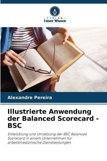 Cover: 9786206503194 | Illustrierte Anwendung der Balanced Scorecard - BSC | Pereira | Buch