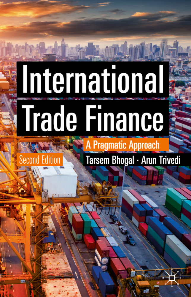 Cover: 9783030245399 | International Trade Finance | A Pragmatic Approach | Bhogal (u. a.)